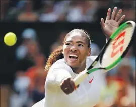  ?? Julian Finney Getty Images ?? SERENA WILLIAMS, pictured, is familiar with Angelique Kerber, her opponent in the final. The German defeated Williams to win the 2016 Australian Open.