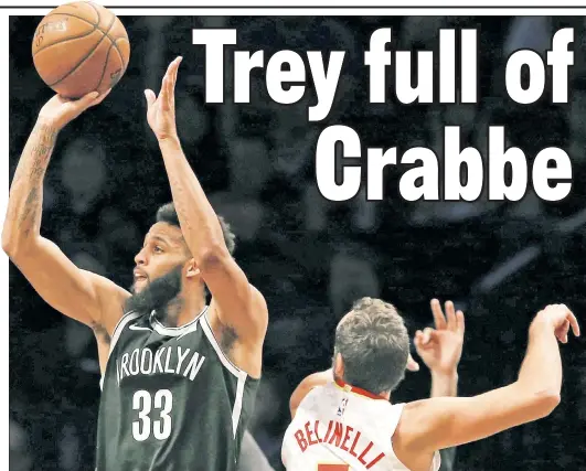  ?? USA TODAY Sports ?? NAILED IT! Allen Crabbe hits his second 3-pointer in a 7-0 run that sealed the victory for the Nets on Sunday in Brooklyn.