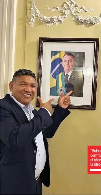  ?? CEDIDA ?? Donato junto a un retrato de Jair Bolsonaro.