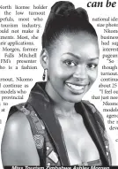  ??  ?? Miss Tourism Zimbabwe Ashley Morgen