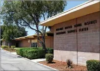  ?? JENNIFER CAPPUCCIO MAHER — STAFF PHOTOGRAPH­ER ?? The Redlands Unified School District office in Redlands is shown in 2018. The district has settled three sexual abuse lawsuits for $15.7 million for eight victims, all of whom are former Redlands High School students.