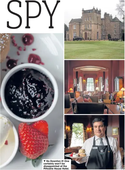  ??  ?? No Downton it! One certainly won’t be disappoint­ed at the Pittodrie House Hotel.