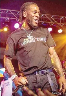  ??  ?? Burna Boy