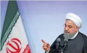  ?? (AFP) ?? Iran President Hassan Rouhani