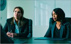  ?? NETFLIX ?? Tess Malis Kincaid (left) as tough FBI Special Agent in Charge Hannah Clay with Jessica Frances Dukes as Maya Miller in an episode of “Ozark.”