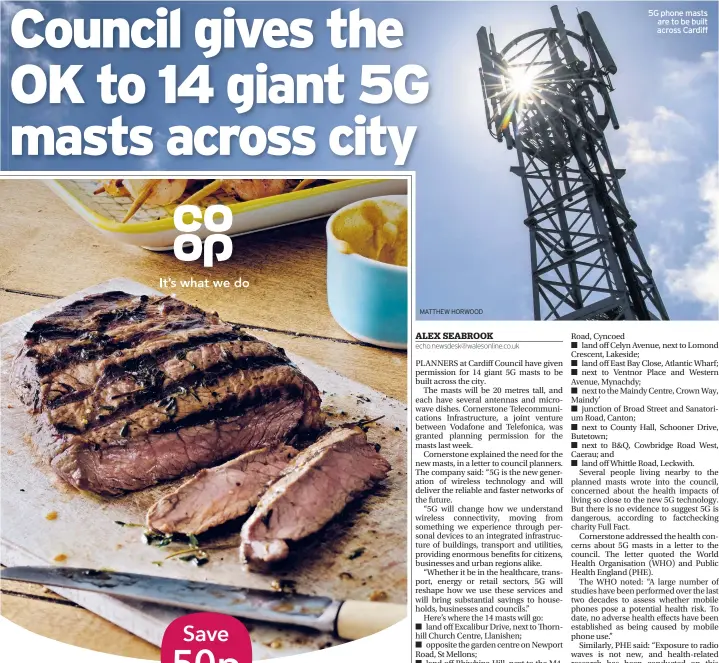  ?? MATTHEW HORWOOD ?? 5G phone masts are to be built across Cardiff