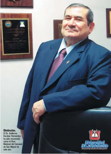  ??  ?? Distinción. El Dr. Guillermo Escobar Hernández, ha sido reconocido como el Gran Mariscal del Carnaval de San Miguel de este año.