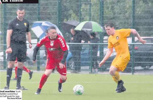  ?? Pics: Karen M Scott ?? Goal machine Scott Hadden scored four first half goals for Jags