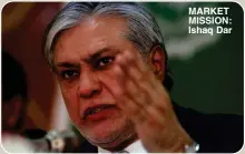  ?? ?? MARKET MISSION: Ishaq Dar