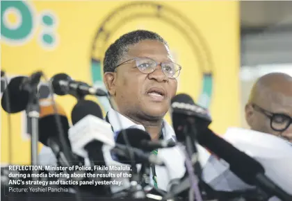 ?? Picture: Yeshiel Panchia ?? REFLECTION. Minister of Police, Fikile Mbalula, during a media briefing about the results of the ANC’s strategy and tactics panel yesterday.
