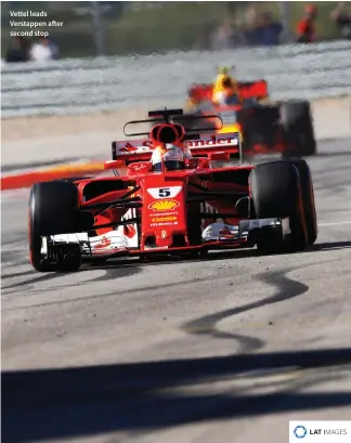  ??  ?? Vettel leads Verstappen after second stop