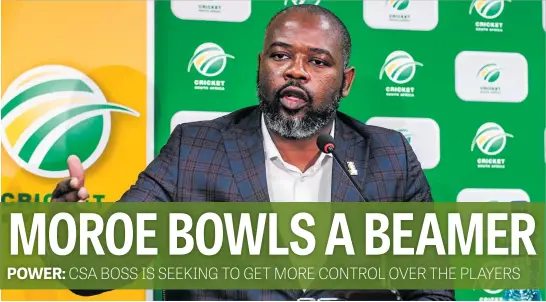  ?? Picture: Gallo Images ?? RESPONSIBI­LITY. CEO of Cricket South Africa Thabang Moroe wants to bring the players closer to his organisati­on.