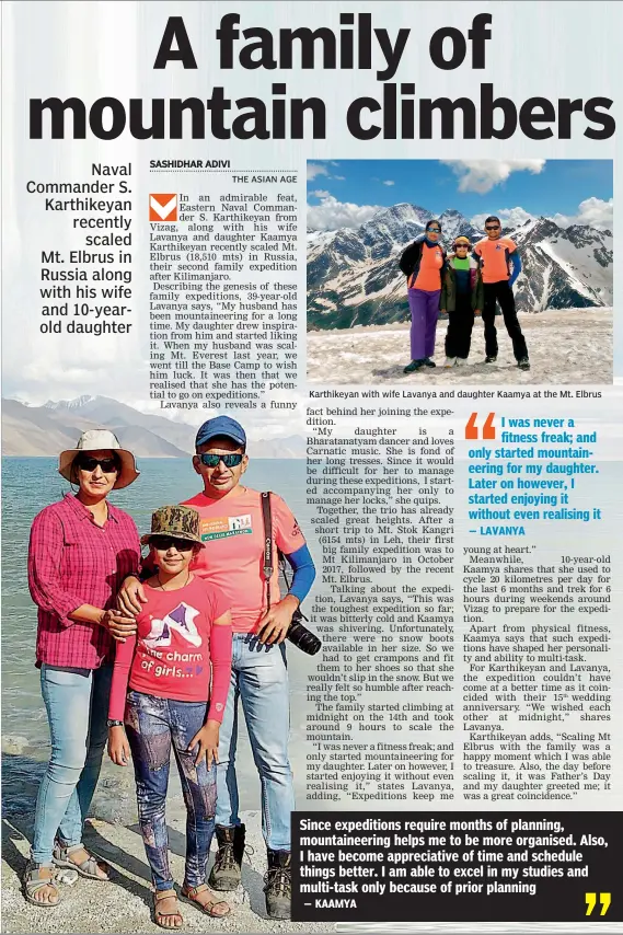  ??  ?? Karthikeya­n with wife Lavanya and daughter Kaamya at the Mt. Elbrus
