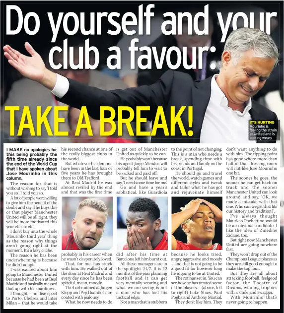  ??  ?? IT’S HURTING Mourinho is feeling the strain at United and is looking weary