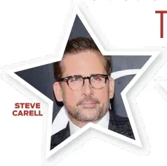  ??  ?? STEVE CARELL