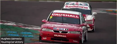  ?? ?? Hughes claimed a Touring Car victory