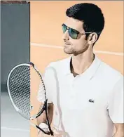  ?? . ?? NOVAN DJOKOVIC 2 del mundo 30 años cumplidos el 22 de mayo. Casado con Jelena, tiene un hijo y hace unas semanas anunció que espera el segundo. Es famoso en el circuito por sus imitacione­s del juego de otros compañeros. Su nuevo patrocinad­or es...