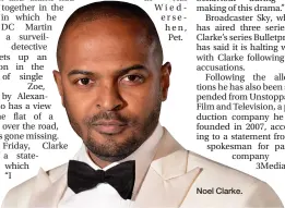  ??  ?? Noel Clarke.