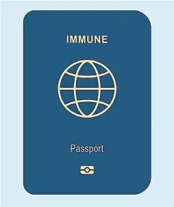  ?? DREAMSTIME ?? Digital immunity passports could help society return to normal. But it could also disproport­ionately burden some of the most marginaliz­ed members of society.