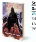  ??  ?? Star Wars – Darth VaderVário­s Editora Planeta 128 páginas PVP: 16,95 euros