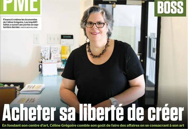  ?? PHOTO BEN PELOSSE ?? Financé à même les économies de Céline Grégoire, Les ImpARTfait­es a ouvert ses portes en septembre dernier.