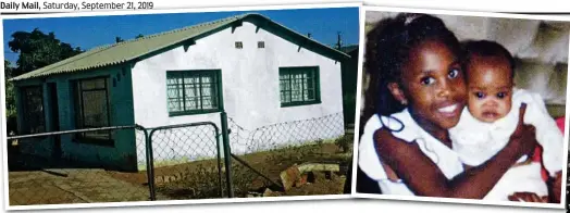  ??  ?? Street with no name: The Mabuse 1980s family’s home in ‘Block C’, Mabopane. pane Above: Motsiwith Motsi with her sister Oti