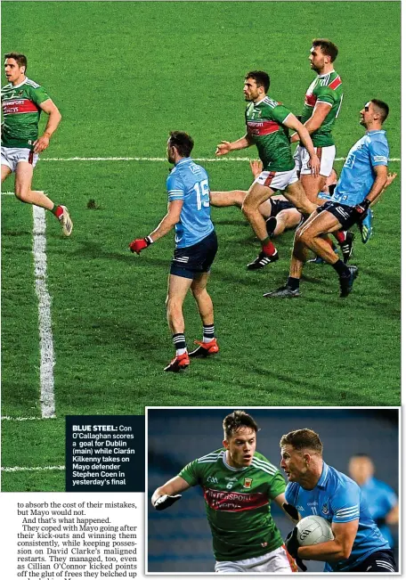  ??  ?? BLUE STEEL: Con O’Callaghan scores a goal for Dublin (main) while Ciarán Kilkenny takes on Mayo defender Stephen Coen in yesterday’s final