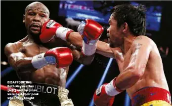  ?? Photo: ESTHER LIN/SHOWTIME ?? DISAPPOINT­ING: Both Mayweather[left] and Pacquiao were past their peak when they fought