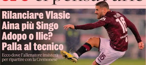  ?? DOLCI ?? Talento croato Nikola Vlasic, 25 anni, nel match casalingo del Toro contro la Sampdoria