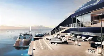  ?? Ritz-Carlton Hotel Co. ?? A RENDERING shows the aft marina on one of the three custom-built yachts in the Ritz-Carlton Yacht Collection. Each ship is designed to hold no more than 298 passengers and will feature 149 suites.