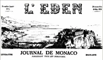  ?? (Photos DR ) ?? Le premier numéro montrait le Monaco d’alors, avec son rocher, le palais, et ce qui deviendra plus tard Monte-Carlo.
