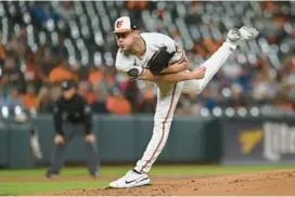  ?? ?? Orioles starting pitcher Kyle Bradish opened a four-game set against the Astros by coming one out shy of a complete game in a 2-0 victory Thursday night.