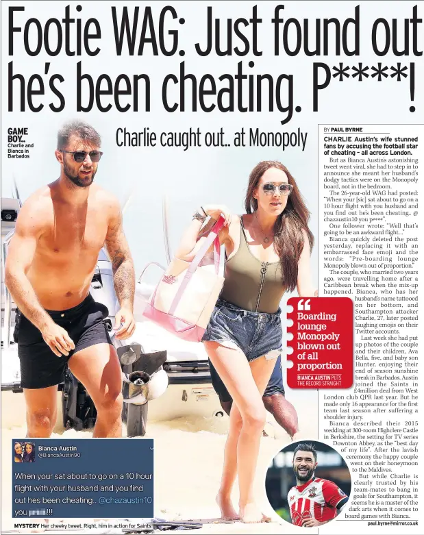  ??  ?? GAME BOY.. Charlie and Bianca in Barbados MYSTERY Her cheeky tweet. Right, him in action for Saints