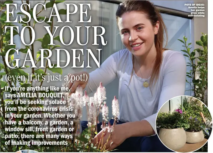  ?? Picture: SAM SIMMONS-BETTS ?? POTS OF IDEAS: Amelia helps her garden grow while self-isolating