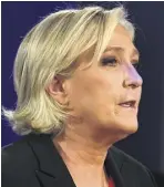  ?? (Photo AFP) ?? Marine Le Pen entend mener « un combat afin de rassembler plus largement encore tous ceux qui veulent défendre la France ».