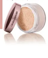  ?? ?? Laura Mercier Translucen­t Loose Setting Powder Tone-up