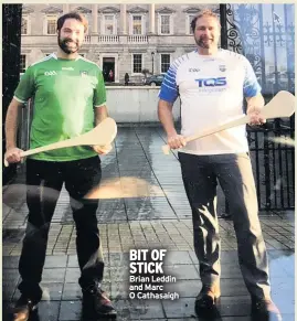  ?? ?? BIT OF STICK Brian Leddin and Marc O Cathasaigh
