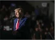  ?? MADDIE MCGARVEY — THE NEW YORK TIMES ?? Former President Donald Trump delivers remarks during a presidenti­al campaign rally in Erie, Pa., on Saturday.