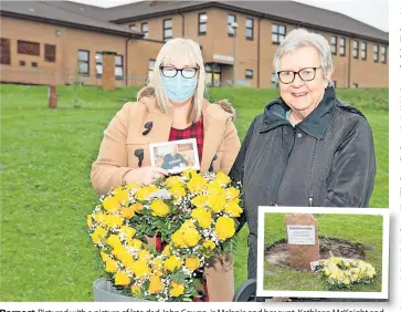  ?? ?? Respect Pictured with a picture of late dad John Cowan, is Melanie and her aunt, Kathleen McKnight and inset the memorial tree planted in the grounds of Ayr Hospital.