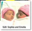  ??  ?? Süß: Sophia und Emelia