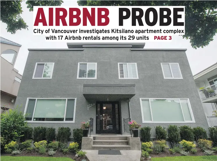  ?? ARLEN REDEKOP/PNG ?? The 29-unit New York Apartments at 2341 York Ave. near Kitsilano Beach in Vancouver has 17 Airbnb listings.