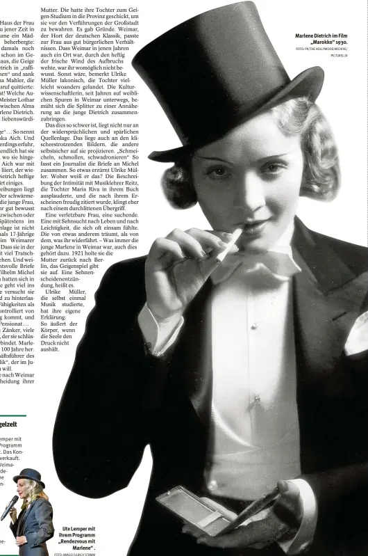  ?? FOTO: IMAGO/ULRICH STAMM FOTO: PA/THE HOLLYWOOD ARCHIVE/ PICTURELUX ?? Ute Lemper mit ihrem Programm „Rendezvous mit Marlene“. Marlene Dietrich im Film „Marokko“1930.