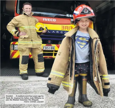  ?? PHOTO: STEPHEN JAQUIERY ?? Grateful . . . A medical event four years ago for Hank (5), inspired his father Jody Williams to join the Waitati Volunteer Fire Brigade.