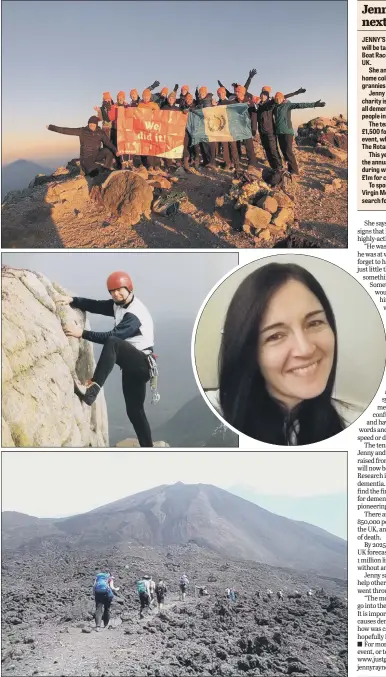  ??  ?? Jenny Rayner joined a group of others in scaling five active volcanoes in Central America – following a mission to recreate her father Martin’s UK hiking adventures. Martin, above left, died after suffering early-onset dementia.