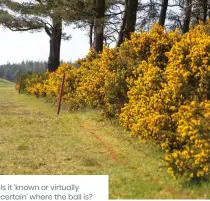  ?? ?? Is it ‘known or virtually certain’ where the ball is?