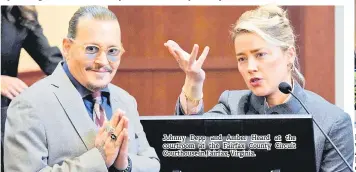  ?? ?? Johnny Depp and Amber Heard at the courtroom at the Fairfax County Circuit Courthouse in Fairfax, Virginia.