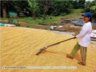  ?? PHOTO FROM CARGILL PHILIPPINE­S WEBSITE ?? A corn farmer in Cagayan.