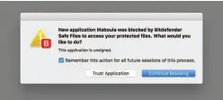  ??  ?? When an unsigned app first tries to modify files in a folder protected by Safe Files, Bitdefende­r warns and offers options.