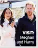  ?? ?? VISIT: Meghan and Harry