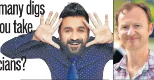  ?? PHOTO: SHUTTERSTO­CK ?? Comedians Vir Das (above), Mark Gatiss (right) and Hasan Minhaj (below)